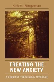 Front cover of Treating the New Anxiety by Bingaman Kirk