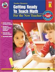 Cover of Getting Ready to Teach Math, Grade K by Becky White