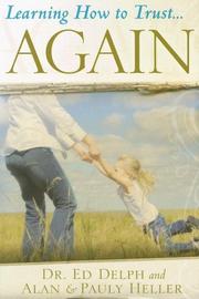 Cover of Learning how to trust-- again by Ed Delph