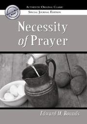 Front cover of Necessity of Prayer by E.M. Bounds