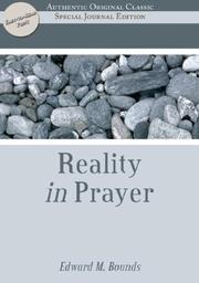 Front cover of The Reality of Prayer by E.M. Bounds