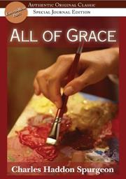 Front cover of All of grace by Charles Haddon Spurgeon