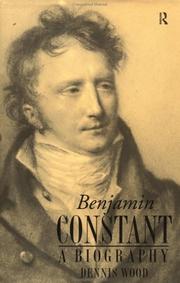 Cover of Benjamin Constant by Dennis Wood