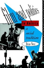 Front cover of Film and politics in America by Brian Neve