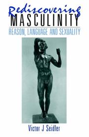 Cover of Rediscovering masculinity by Victor J. Seidler
