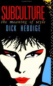Cover of Subculture by Dick Hebdige