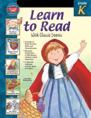 Front cover of Learn to Read With Classic Stories, Grade K by School Specialty Publishing