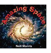 Front cover of Amazing Space (Amazing World) by Neil Morris