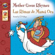 Front cover of Bilingual Keepsake Stories Mother Goose Rhymes / Las Rimas de Mama Oca (Keepsake Stories) by CD Hullinger