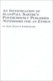 Front cover of An Investigation of Jean-Paul Sartre's Posthumously Published Notebooks for an Ethics (Studies in French Literature) by Gail Evelyn Linsenbard
