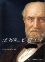 Cover of Sir William C. Macdonald by William Fong