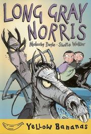 Cover of Long Gray Norris (Bananas) by Malachy Doyle