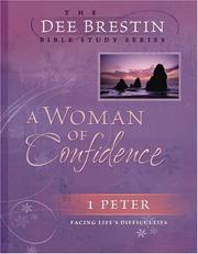Front cover of A Woman of Confidence (The Dee Brestin Series) by Dee Brestin