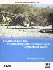 Front cover of Sinkholes and the engineering and environmental impacts of Karst by Multidisciplinary Conference on Sinkholes and the Engineering and Environmental Impacts of Karst (10th 2005 San Antonio, Tex.)