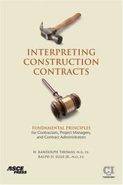 Cover of Interpreting construction contracts by Thomas, H. Randolph