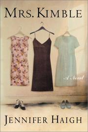 Cover of Mrs. Kimble by Jennifer Haigh