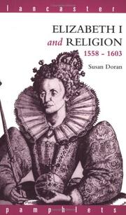 Cover of Elizabeth I and religion, 1558-1603 by Wallace T. MacCaffrey