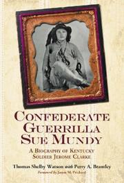 Front cover of Confederate guerrilla Sue Mundy by Thomas Shelby Watson