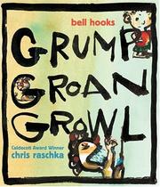 Cover of Grump Groan Growl by bell hooks