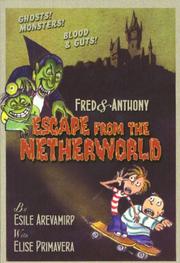 Front cover of Fred & Anthony Escape from the Netherworld (Fred and Anthony) by Esile Arevamirp