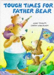 Front cover of Tough Times for Father Bear by Christa Wisskirchen