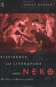 Front cover of Dissidence and literature under Nero by Vasily Rudich
