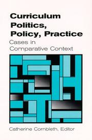 Cover of Curriculum Politics, Policy, Practice by Catherine Cornbleth