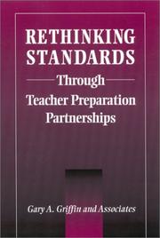 Front cover of Rethinking Standards Through Teacher Preparation Partnerships (Suny Series in Teacher Preparation and Development) by Gary A. Griffin
