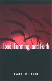 Cover of Food, Farming, and Faith (S U N Y Series on Religion and the Environment) by Gary W. Fick