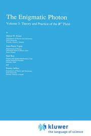Front cover of The Enigmatic Photon - Volume 3 by Myron W. Evans