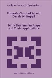 Front cover of Semi-Riemannian maps and their applications by Eduardo García-Río
