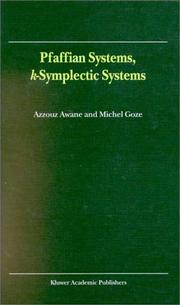 Front cover of Pfaffian systems, k-symplectic systems by Azzouz Awane