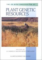 Front cover of The ex situ conservation of plant genetic resources by J. G. Hawkes
