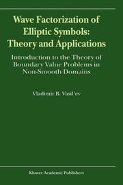Front cover of Wave factorization of elliptic symbols by Vladimir B. Vasil'ev
