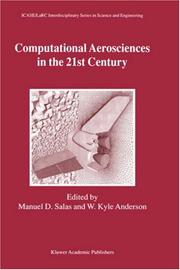 Front cover of Computational aerosciences in the 21st century by M. D Salas