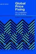 Cover of Global price fixing by John M. Connor