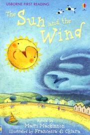 Front cover of The Sun and the Wind (First Reading Level 1) by Mairi Mackinnon