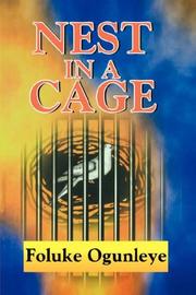 Cover of Nest in a Cage by Foluke Ogunleye