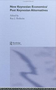 Front cover of New Keynesian Economics / Post Keynesian Alternatives  (Routledge Frontiers of Political Economy, 9) by Roy J. Rotheim