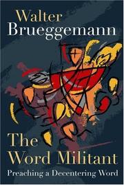 Cover of The word militant by Walter Brueggemann