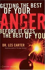 Front cover of Getting the Best of Your Anger by Les Carter