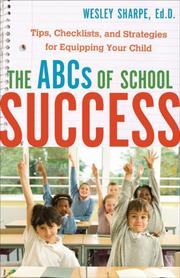 Front cover of The ABCs of school success by Wesley Sharpe
