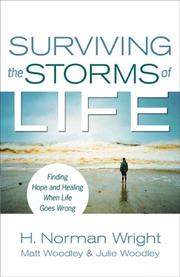 Front cover of Surviving the storms of life by H. Norman Wright