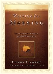 Front cover of Waiting for Morning by Cindy Crosby