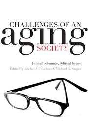 Front cover of Challenges of an aging society by Michael A. Smyer