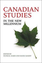 Front cover of Canadian studies in the new millennium by Patrick James
