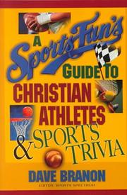 Front cover of Sports Fans Guide to Christian Athletes and Sports Trivia by Dave Branon