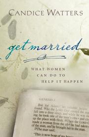 Cover of Get Married by Candice Watters