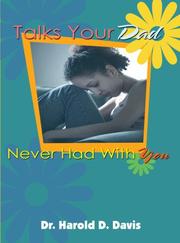 Front cover of Talks your dad never had with you by Harold D. Davis