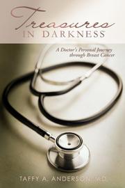 Front cover of Treasures in Darkness by Taffy A. Anderson